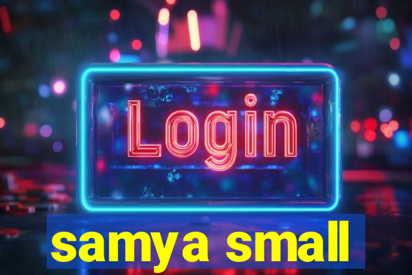 samya small